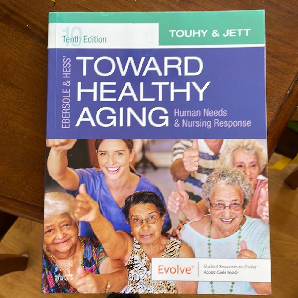 Text book: 
Touhy & Jett
Ebersole & Hess' Toward Healthy aging 10th edition